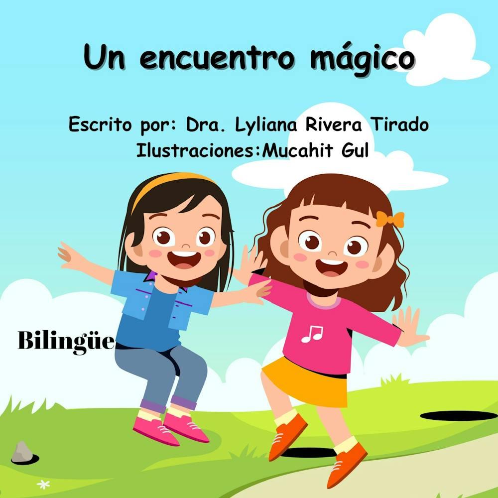 Un encuentro mágico / A Magical Encounter cover